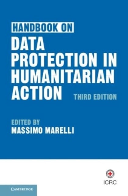 Handbook on Data Protection in Humanitarian