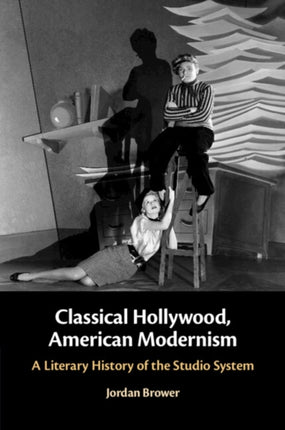Classical Hollywood American Modernism