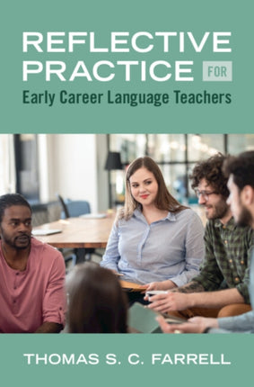 Reflective Practice for Early Career Language
