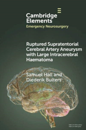 Ruptured Supratentorial Cerebral Artery Aneurysm