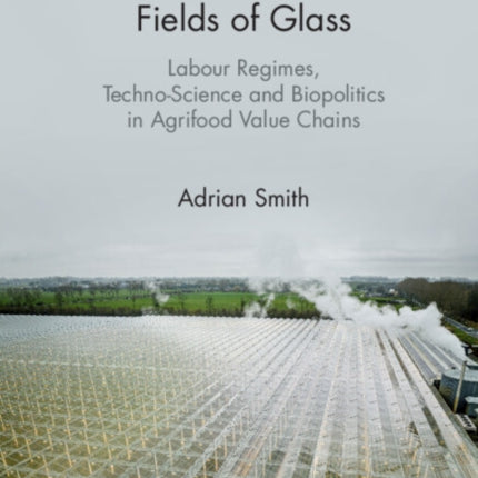 Fields of Glass