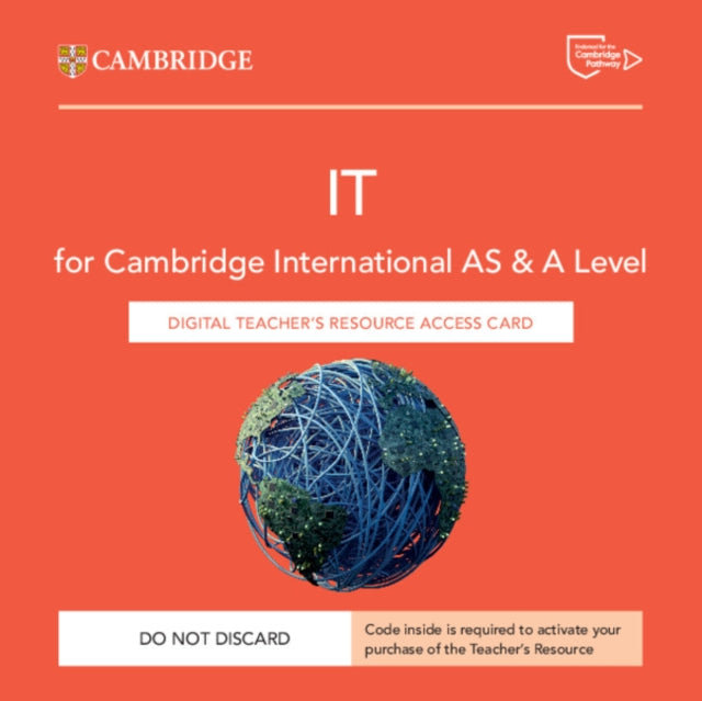 Cambridge International as  a Level It Digital Teachers Resource Access Card