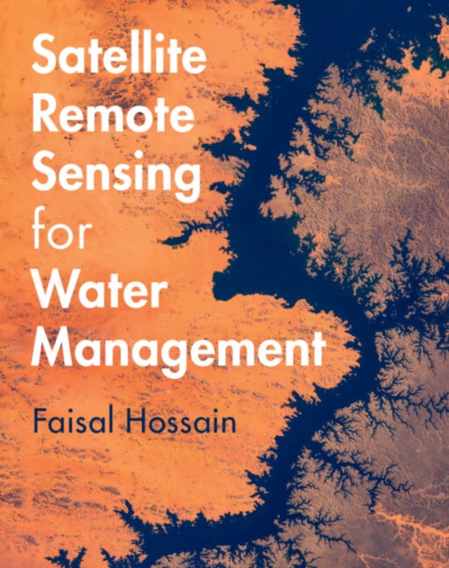 Satellite Remote Sensing for Water Management
