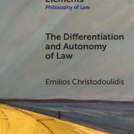The Differentiation and Autonomy of Law