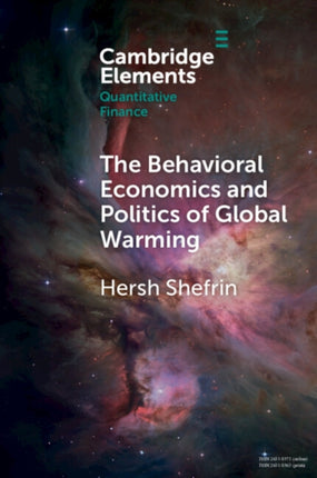 The Behavioral Economics and Politics of Global