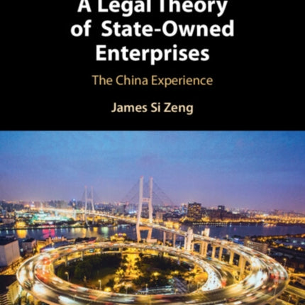 A Legal Theory of StateOwned Enterprises