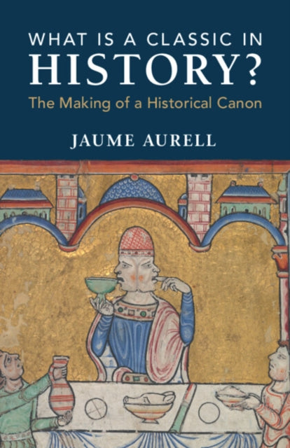 What Is a Classic in History