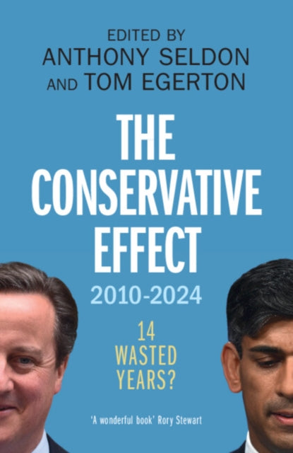 The Conservative Effect 20102024