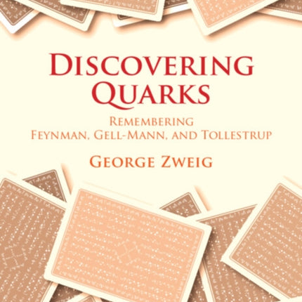 Discovering Quarks