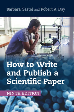 How to Write and Publish a Scientific Paper