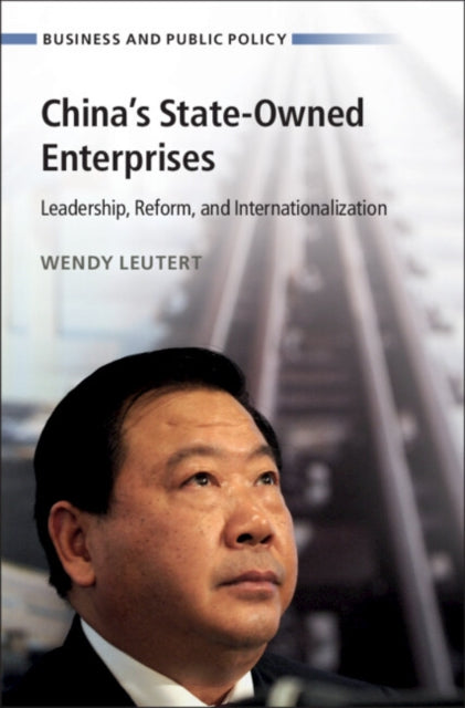 Chinas StateOwned Enterprises
