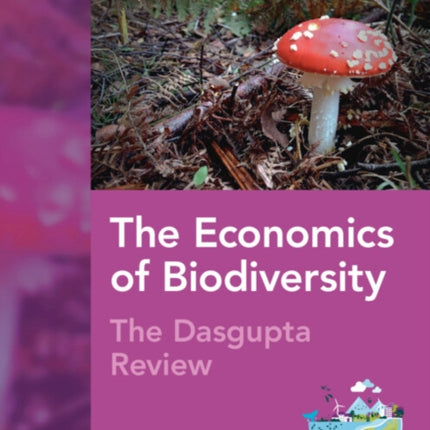 The Economics of Biodiversity