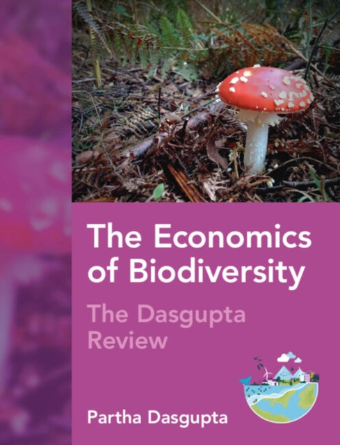 The Economics of Biodiversity