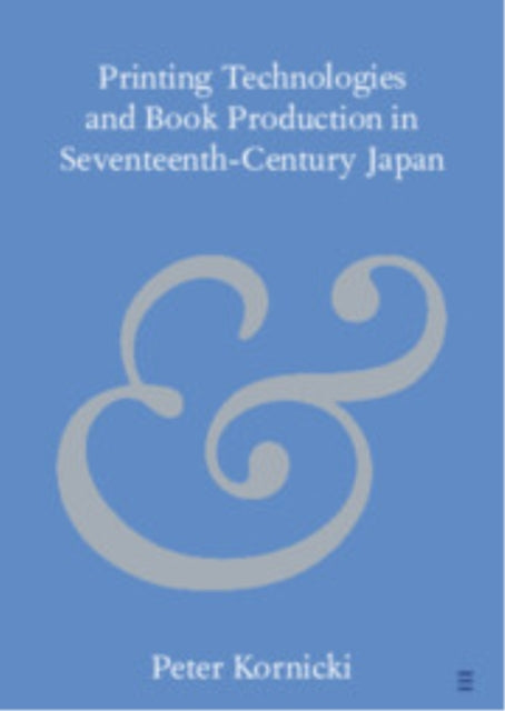 Printing Technologies and Book Production in