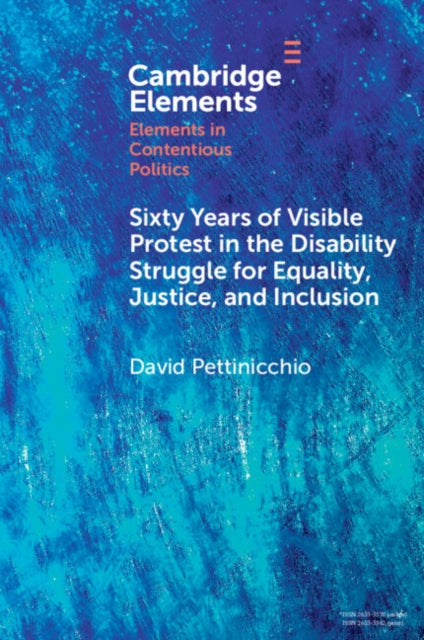 Sixty Years of Visible Protest in the Disability