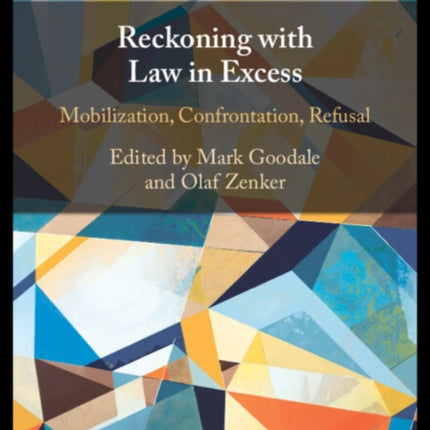 Reckoning with Law in Excess