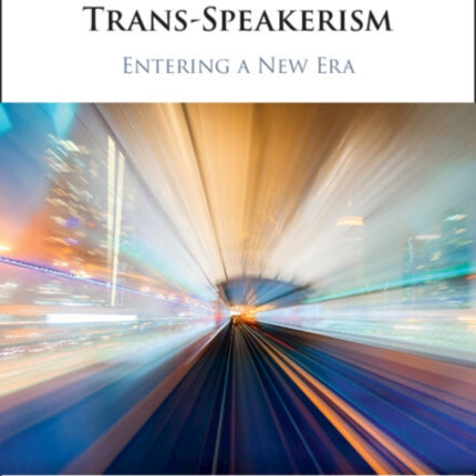 NativeSpeakerism and TransSpeakerism