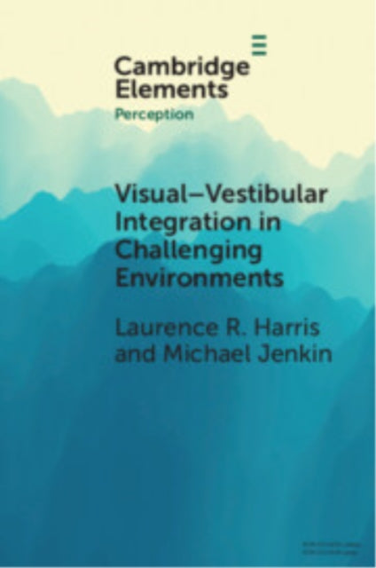 Visualvestibular Integration in Challenging
