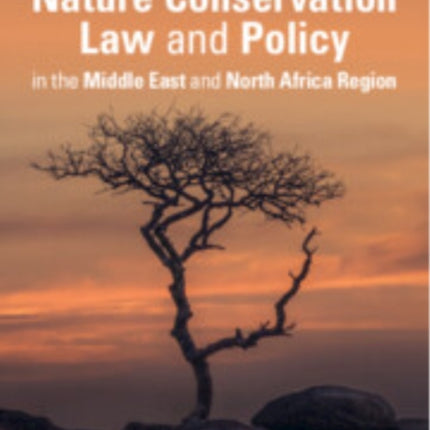 Biodiversity and Nature Conservation Law and