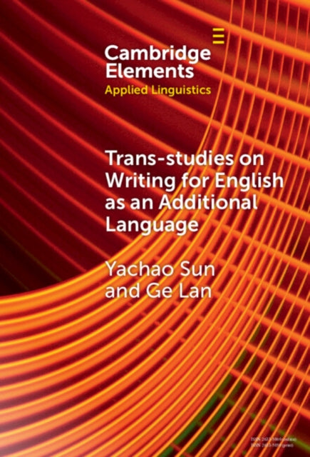 Transstudies on Writing for English as an Additional Language
