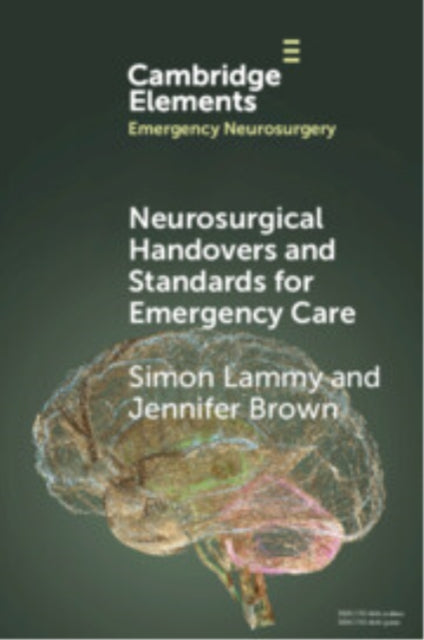 Neurosurgical Handovers and Standards for