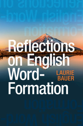 Reflections on English WordFormation