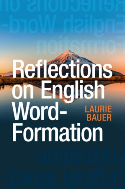 Reflections on English WordFormation