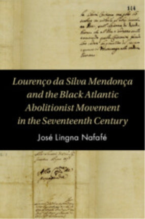 Lourenco da Silva Mendonca and the Black Atlantic