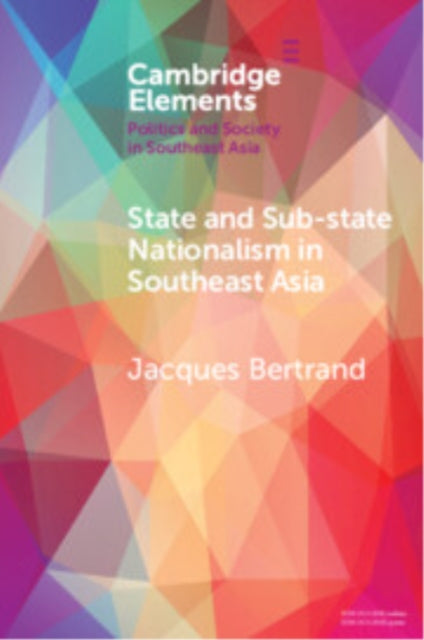 State and SubState Nationalism in Southeast Asia