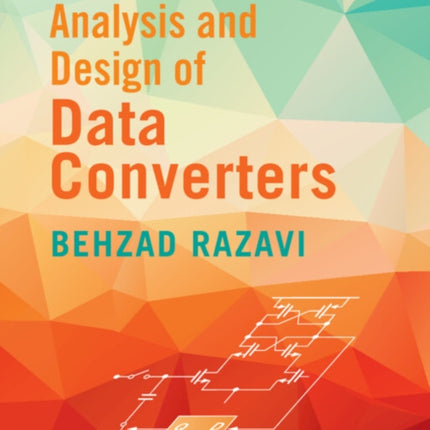 Analysis and Design of Data Converters