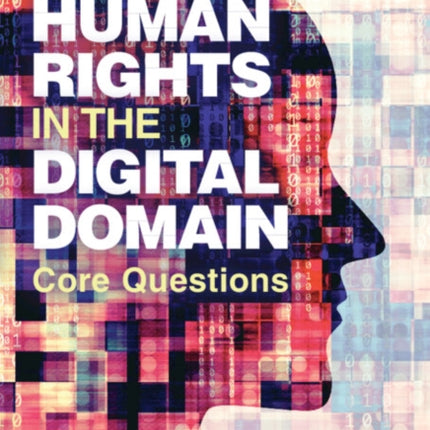 Human Rights in the Digital Domain