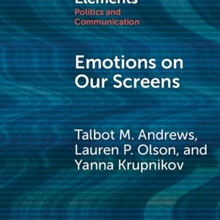 Emotions on Our Screens