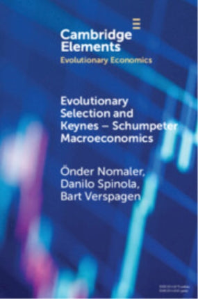 Evolutionary Selection and KeynesSchumpeter Macroeconomics