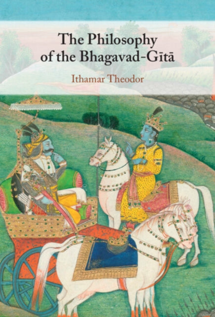 The Philosophy of the BhagavadGita