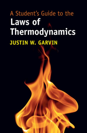 A Students Guide to the Laws of Thermodynamics