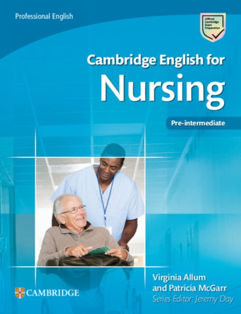 Cambridge English for Nursing Preintermediate Students Book