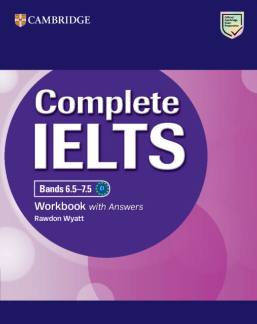 Complete IELTS Bands 6.57.5 Workbook with Answers