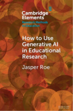 How to Use Generative AI in Educational Research