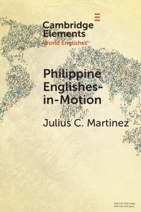 Philippine EnglishesinMotion