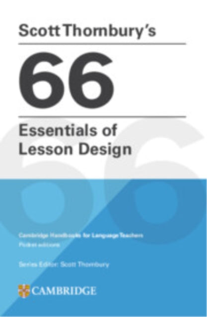 Scott Thornburys 66 Essentials of Lesson Design