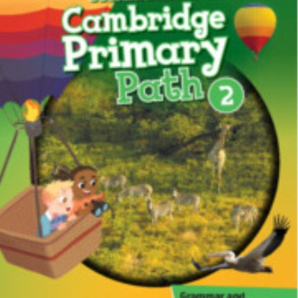Cambridge Primary Path Level 2 Grammar and Writing Workbook