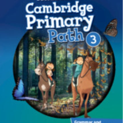 Cambridge Primary Path Level 3 Grammar and Writing Workbook