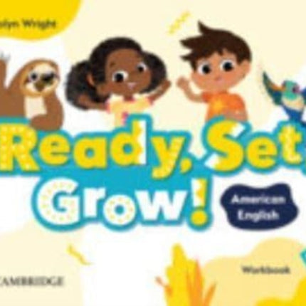 Ready Set Grow Level 1 Workbook American English