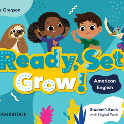 Ready Set Grow Level 2 Students Book with Digital Pack American English