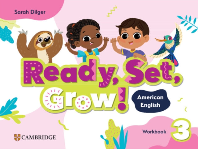 Ready Set Grow Level 3 Workbook American English