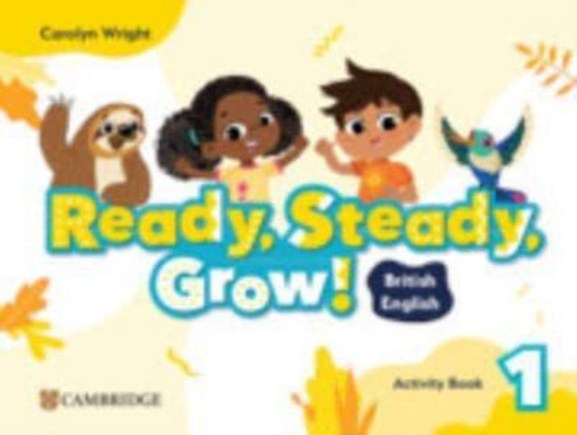 Ready Steady Grow Level 1 Activity Book British