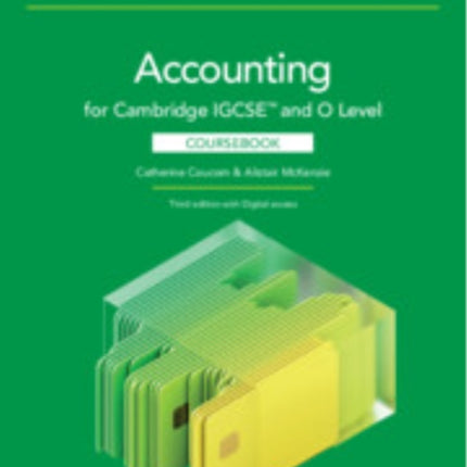 Cambridge IGCSE and O Level Accounting Coursebook