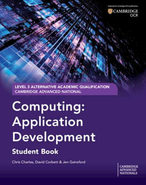 Cambridge Advanced National AAQ in Computing Application Development Student Book