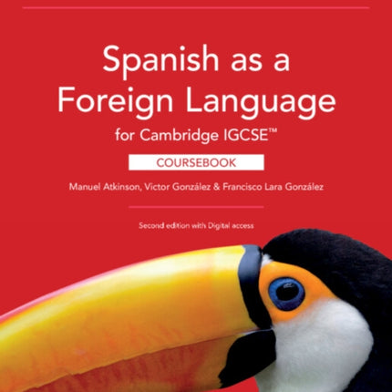 Spanish as a Foreign Language for Cambridge IGCSE Coursebook with Digital Access 2 Years