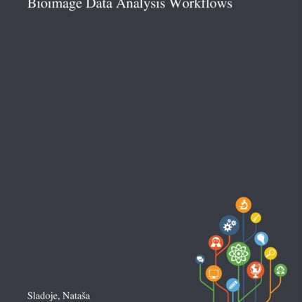 Bioimage Data Analysis Workflows